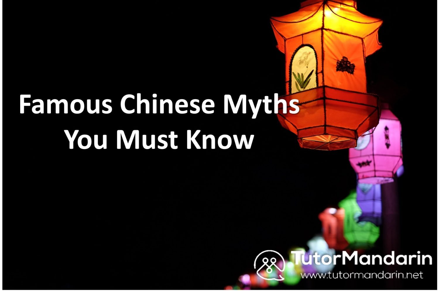 famous chinese myth
