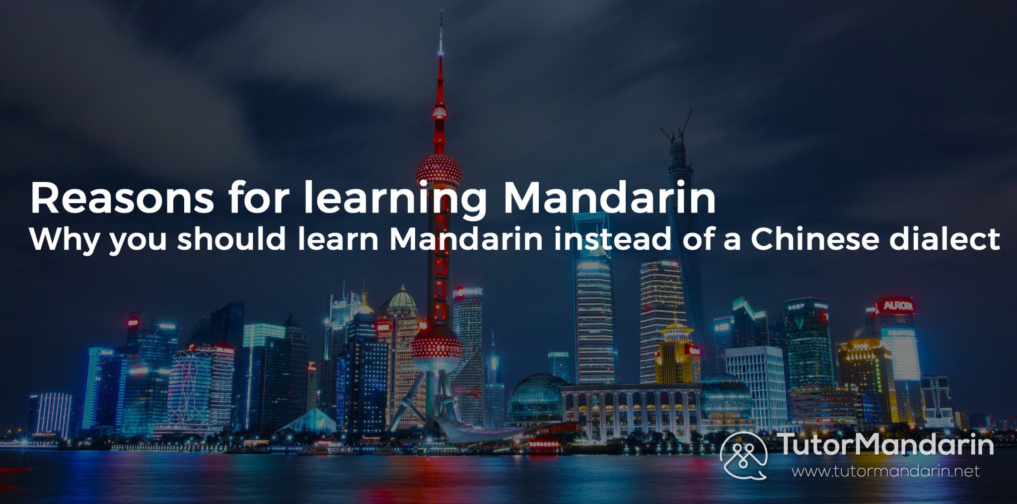 TutorMandarin - Reasons for learning Mandarin