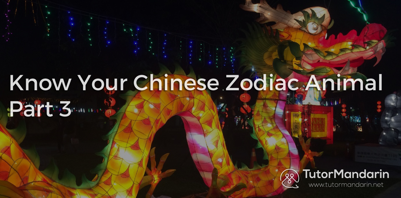 Understanding China - PART 03 - Know your Chinese Zodiac Animals - Blog