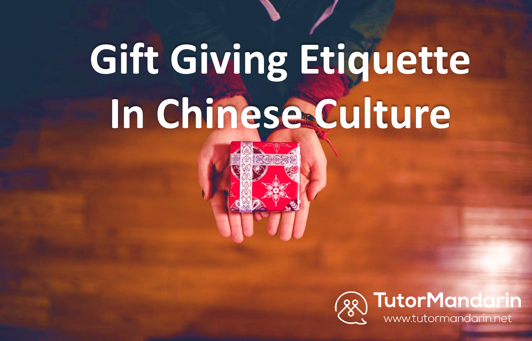 Chinese gift-giving dos and don'ts
