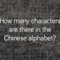 many chinese characters in Chinese alphabet