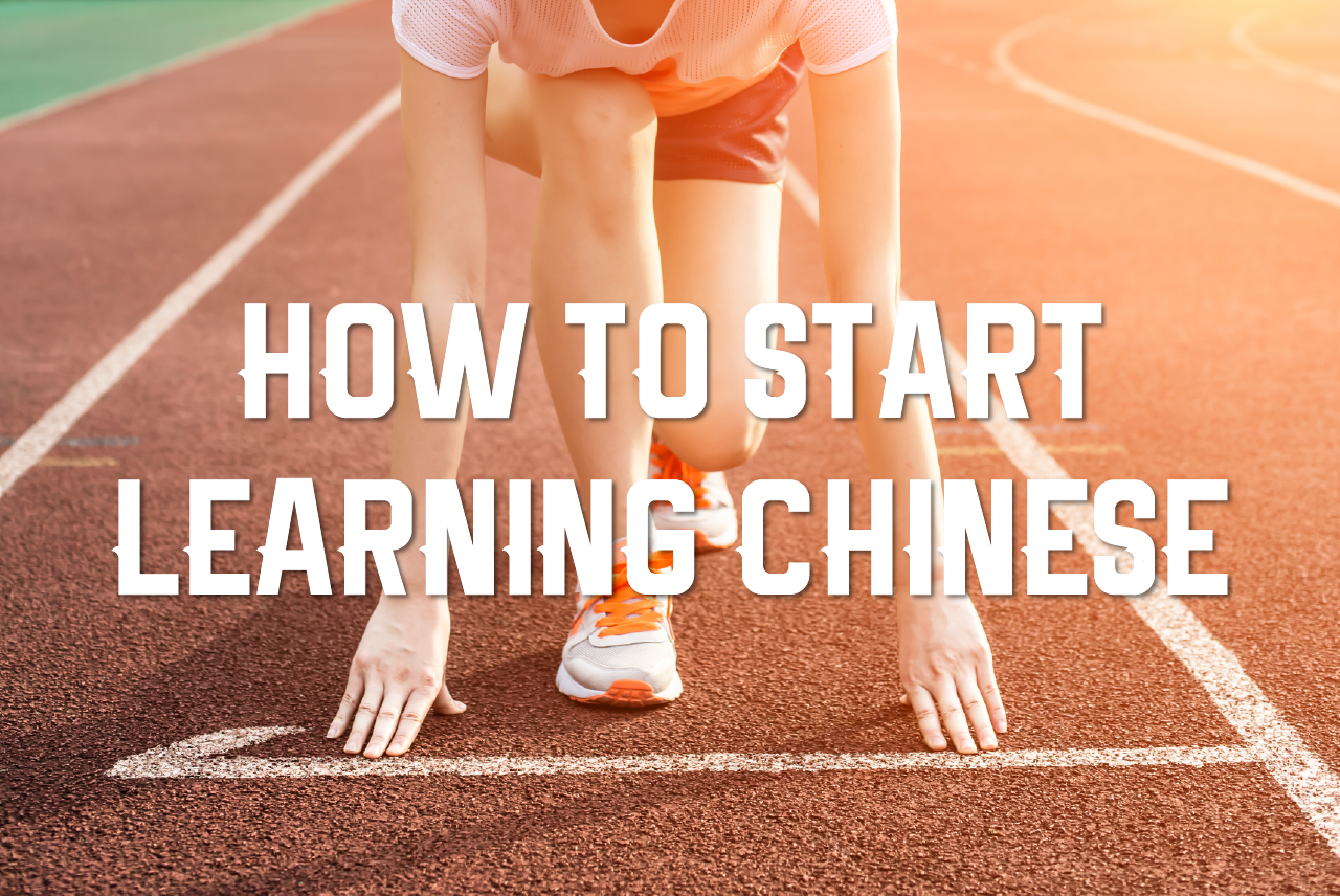 how to start learning chinese